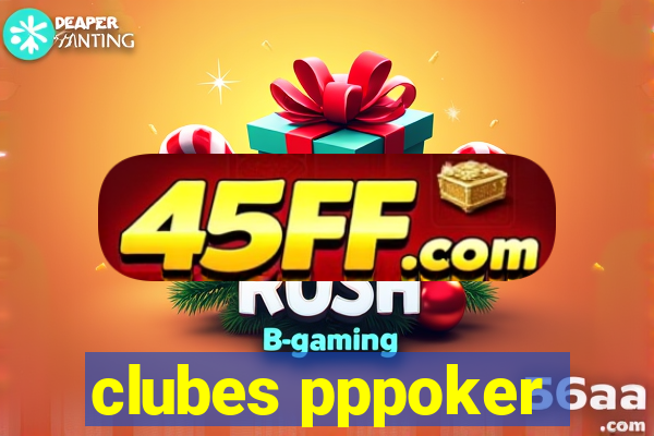 clubes pppoker